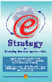 E-strategy For Emerging Business Opportunities