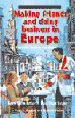 Making Friends & Doing Business In Europe