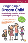 Bringing Up A Dream Child