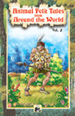 Animal Folk Tales From Around The World: Vol.ii