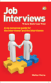 Job Job Interviews - A No Nonsense Guide For The Interviewer And The Interviewee