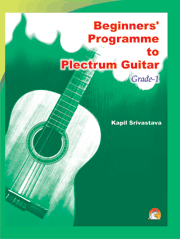 Beginners Programme To Plectrum Guitar Grade-1