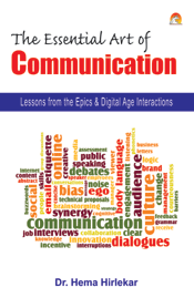 The Essential Art Of Communication