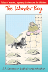 The Wonder Boy - Tales Of Murder, Mystery And Adventure For Children