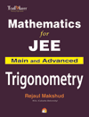 Mathematics For Jee Main And Advanced - Trigonometry