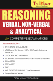 Reasoning Verbal, Non-verbal & Analytical For Competitive Examinations