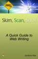 Skim, Scan, Scroll